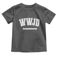 Funny Christian Toddler T Shirt WWJD Probably Flip Tables - Wonder Print Shop