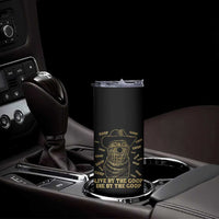 Funny Burnt Peanut Skinny Tumbler Live by The Goop Die by The Goop - Wonder Print Shop