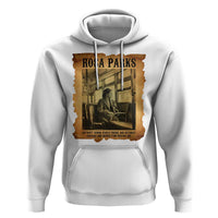 Rosa Parks Quote Hoodie Black Movement Protest - Wonder Print Shop