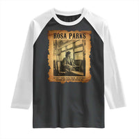 Rosa Parks Quote Raglan Shirt Black Movement Protest - Wonder Print Shop