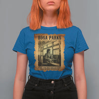 Rosa Parks Quote T Shirt For Women Black Movement Protest - Wonder Print Shop