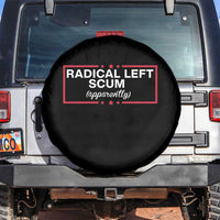 Radical Left Scum Spare Tire Cover Political Sarcastic Quote