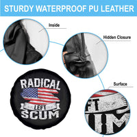 Radical Left Scum Spare Tire Cover Funny Political Quote American Flag