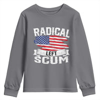 Radical Left Scum Youth Sweatshirt Funny Political Quote American Flag