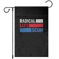 Radical Left Scum Garden Flag Sarcastic Political Quote American Flag