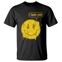 I Hate You T Shirt Vintage Yellow Happy Smile Face