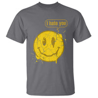 I Hate You T Shirt Vintage Yellow Happy Smile Face