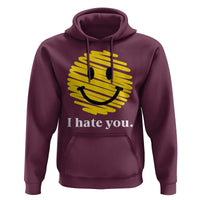 I Hate You Smile Face Meme Hoodie Viral Sarcastic Humor