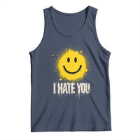 I Hate You Smile Face Tank Top Funny Sarcastic Meme