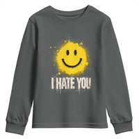 I Hate You Smile Face Youth Sweatshirt Funny Sarcastic Meme