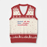Heated All The Time Rivalry Occasionally V-Neck Knit Sweater Vest Funny Quote Humor
