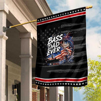 Bass Dad Ever Fishing Patriotic Garden Flag Dad Birthday 4th Of July Gifts