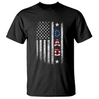 USA Patriotic Dad T Shirt Father's Day American Flag 4th of July