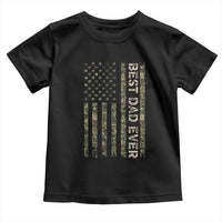 Best Dad Ever Toddler T Shirt Patriotic USA Flag 4th of July Camo American Flag Camouflage
