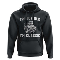 I'm Not Old I'm Classic Hoodie Flathead V8 Engine Silhouette