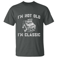 I'm Not Old I'm Classic T Shirt Flathead V8 Engine Silhouette
