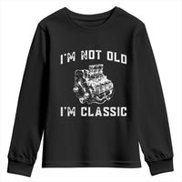 I'm Not Old I'm Classic Youth Sweatshirt Flathead V8 Engine Silhouette