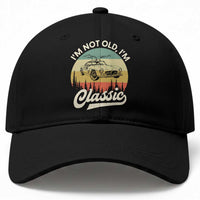 I'm Not Old I'm Classic Baseball Cap Retro Sports Car Euro Classic