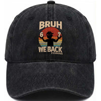 Bruh We Back Washed Cotton Baseball Cap Back to School 5th Grade 6 7 First Day School