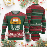 Bruh We Back Ugly Christmas Sweater Funny School Bus Driver Life Back to School Teacher Kids