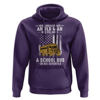 Funny School Bus Driver Hoodie Never Underestimate an Old Man Who Still Drives A School Bus