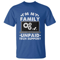 I Am My Familys Unpaid Tech Support T Shirt Funny Computer IT Nerd Humor - Wonder Print Shop