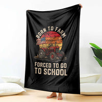 Funny Farmer Tractor Throw Blanket Born To Farmer Forced To Go To School - Wonder Print Shop