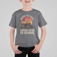 Funny Farmer Tractor T Shirt For Kid Born To Farmer Forced To Go To School - Wonder Print Shop