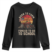Funny Farmer Tractor Youth Sweatshirt Born To Farmer Forced To Go To School - Wonder Print Shop