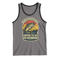 Funny Bass Fish Fisherman Tank Top Born To Go Fishing Forced School - Wonder Print Shop