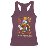 Thanksgiving Turkey Nurse Racerback Tank Top Labor and Delivery Birthday Specialty - Wonder Print Shop