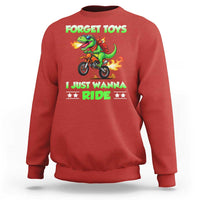 Motocross Dirt Bike Boys Sweatshirt Forget Toys I Just Wanna Ride - Wonder Print Shop