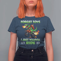 Motocross Dirt Bike Boys T Shirt For Women Forget Toys I Just Wanna Ride - Wonder Print Shop