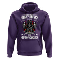 Funny Grandpa Biker Hoodie Some Grandpas Play Bingo Real Grandpas Ride Motorcycles - Wonder Print Shop