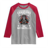 Funny Grandpa Biker Raglan Shirt Some Grandpas Play Bingo Real Grandpas Ride Motorcycles - Wonder Print Shop