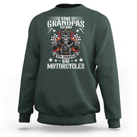 Funny Grandpa Biker Sweatshirt Some Grandpas Play Bingo Real Grandpas Ride Motorcycles - Wonder Print Shop