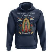 Virgin Mary Hoodie Our Lady Of Guadalupe Pray For Us - Wonder Print Shop