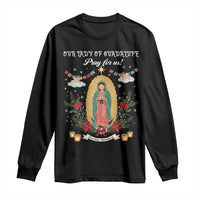 Virgin Mary Long Sleeve Shirt Our Lady Of Guadalupe Pray For Us - Wonder Print Shop