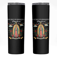 Virgin Mary Skinny Tumbler Our Lady Of Guadalupe Pray For Us - Wonder Print Shop