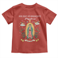 Virgin Mary Toddler T Shirt Our Lady Of Guadalupe Pray For Us - Wonder Print Shop