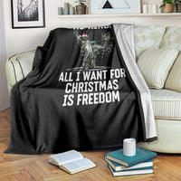 No Kings Throw Blanket All I Want For Christmas Is Freedom - Wonder Print Shop