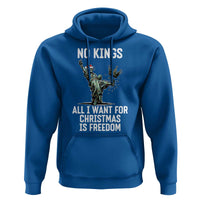 No Kings Hoodie All I Want For Christmas Is Freedom - Wonder Print Shop