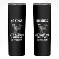 No Kings Skinny Tumbler All I Want For Christmas Is Freedom - Wonder Print Shop