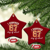 67 Six Seven Meme Ceramic Ornament I Survived Days Of School - Wonder Print Shop