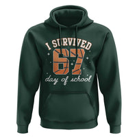 67 Six Seven Meme Hoodie I Survived Days Of School - Wonder Print Shop
