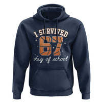 67 Six Seven Meme Hoodie I Survived Days Of School - Wonder Print Shop