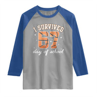 67 Six Seven Meme Raglan Shirt I Survived Days Of School - Wonder Print Shop