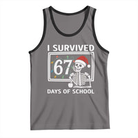 I Survived 67 Days Of School Skeleton Tank Top Funny Christmas Six Seven Meme - Wonder Print Shop
