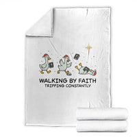 Funny Christian Goose Christmas Throw Blanket Walking By Faith Tripping Constantly - Wonder Print Shop