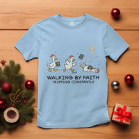 Funny Christian Goose Christmas T Shirt Walking By Faith Tripping Constantly - Wonder Print Shop